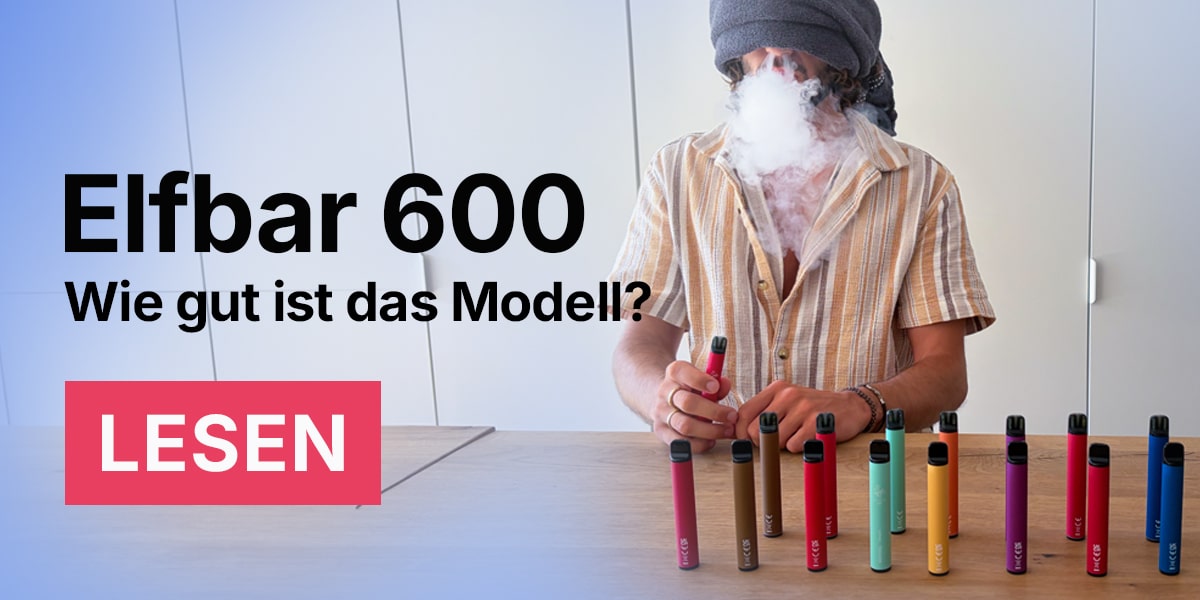 Werbebanner für Elfbar 600 mit Person beim Dampfen und mehreren farbigen Einweg-Vapes auf einem Tisch, Button „LESEN“.